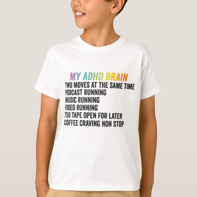 T-shirt Mon TDAH Cerveau Neurodiversité Cadeau de sensibil (Devant)