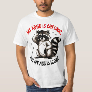 T-shirt Mon TDAH Est Chronique, Mais Mon Beurre Est Iconiq