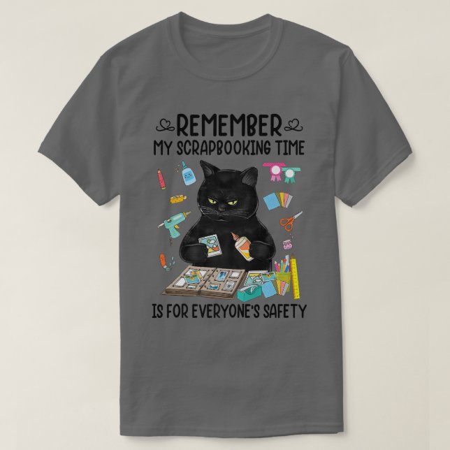 T-shirt Mon temps de scrapbooking est pour la sécurité de  (Design devant)