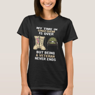 T-shirt Mon Temps En Uniforme Est Terminé Mais Être Un Vét