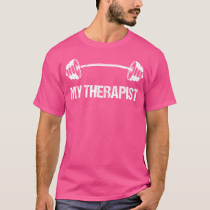 T-shirt Mon Thérapeute (Barbell) Drôle Exercice Poids Lift