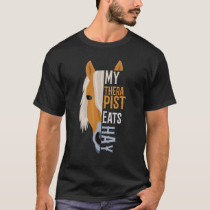T-shirt Mon thérapeute mange Hay Haflinger Horse