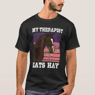 T-shirt Mon Thérapeute Mange Hay Horseback équitation