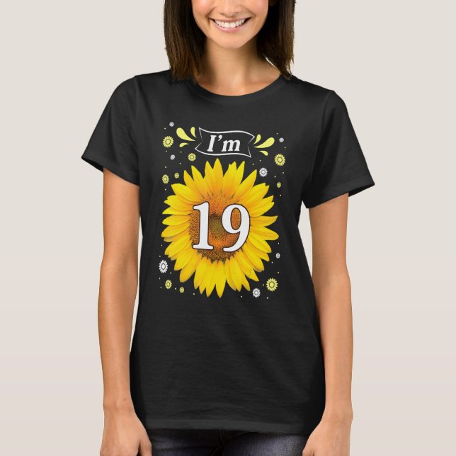 T-shirt Mon tournesol d'anniversaire J'ai 19 ans heureux p (Devant)