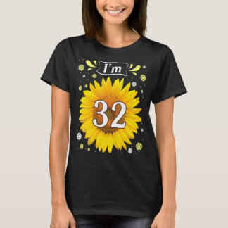 T-shirt Mon tournesol d'anniversaire J'ai 32 ans heureux p