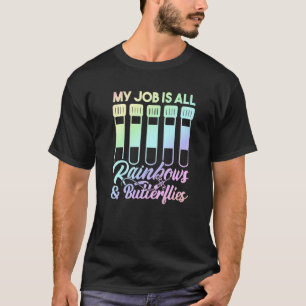 T-shirt Mon travail est tout en arcs-en-ciel et papillons