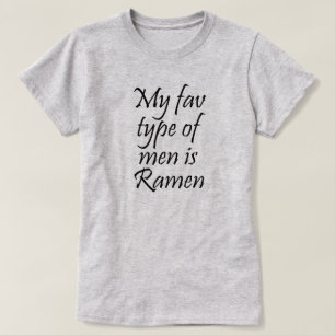 T-SHIRT MON TYPE DE VÉHICULE EST RAMEN
