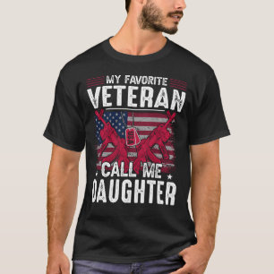 T-shirt Mon vétéran favori m'appelle DAUGHTER Veteran Day