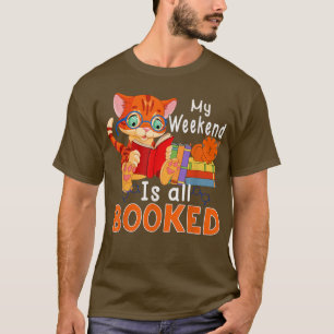 T-shirt Mon Week-End Est Tout Réservé Livre Chat Lover