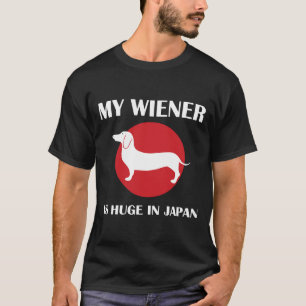 T-shirt Mon Wiener Est Énorme Au Japon Dachshund