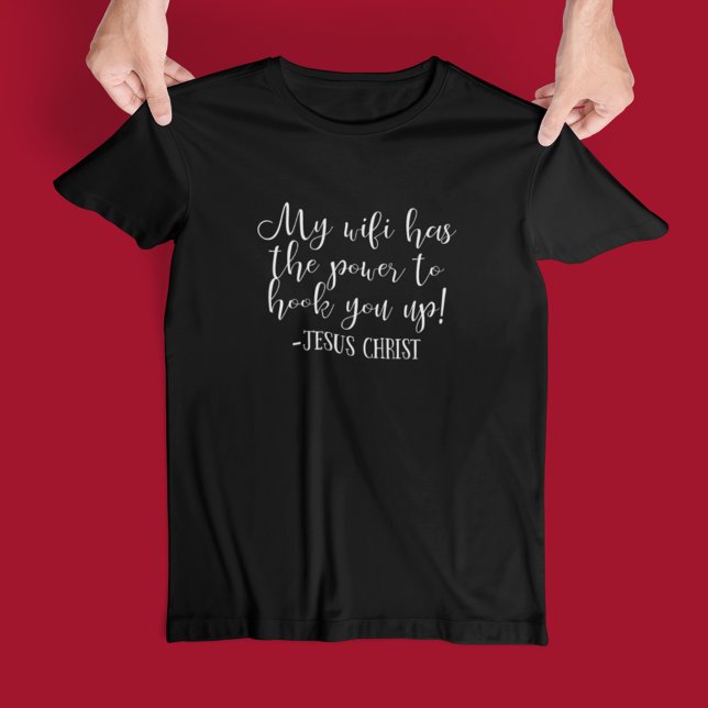 T-shirt Mon WiFi a le pouvoir Jésus Christ amusant Noir (Créateur téléchargé)