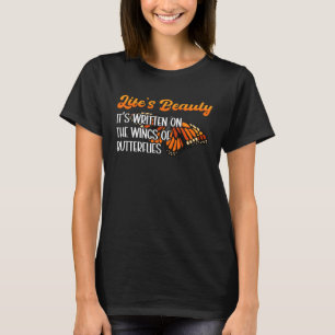 T-shirt Monarque Papillon La vie est beauté Insect Entomol