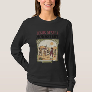 T-shirt Monastère désertique de Jésus Monastère désertique