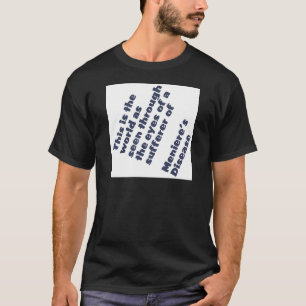 T-shirt monde à travers les yeux de meniere