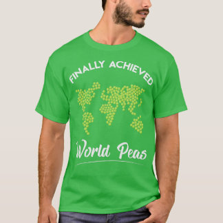 T-shirt Monde amusant paix sur la terre jeu de mot Atteint