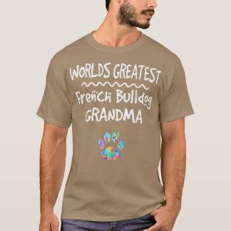 T-shirt Monde le plus grand Bulldog français grand-mère mi