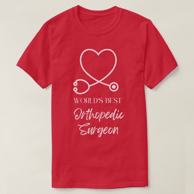 T-shirt monde meilleur chirurgien orthopédique (Design devant)