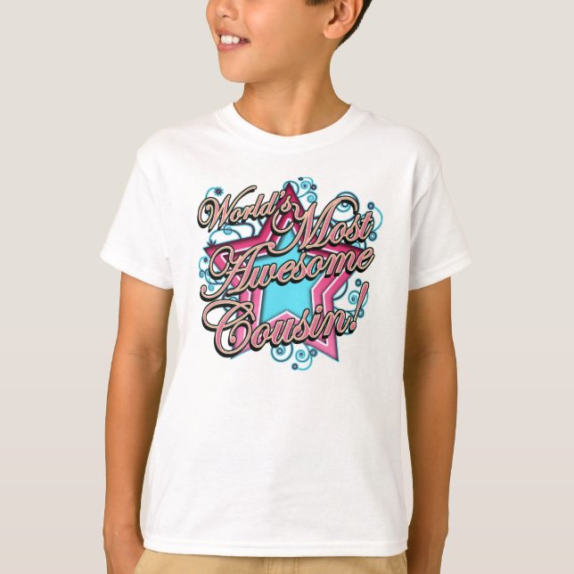 T-shirt Mondes la plupart de cousin impressionnant (Devant)
