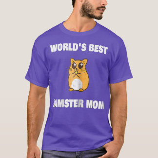 T-shirt Mondes Meilleur Hamster Maman Pet T Chemise