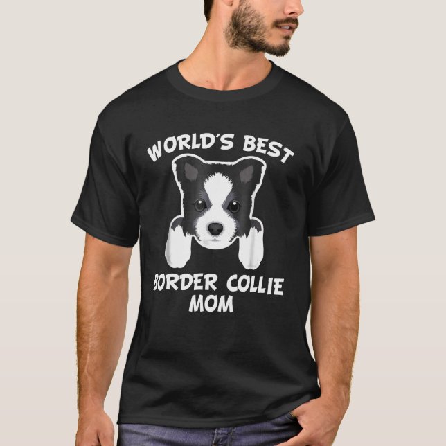 T-shirt Mondes Meilleure bordure Collie Maman Chien Propri (Devant)