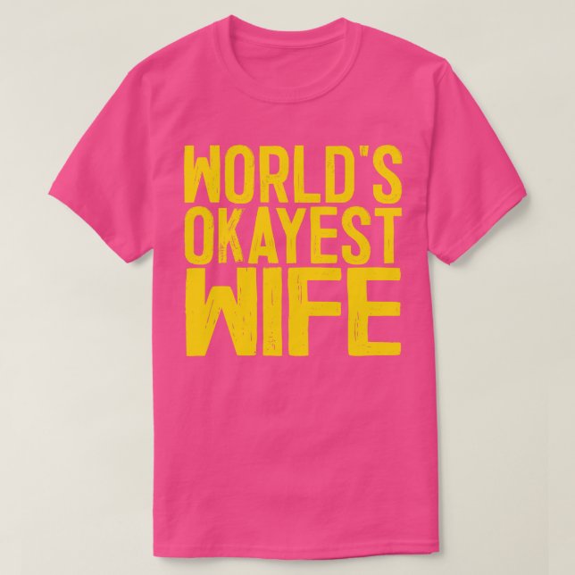 T-shirt Mondes Okayest Femme 1 (Design devant)
