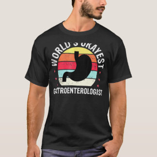 T-shirt Mondes Okayest Gastroentologue Gastro 1
