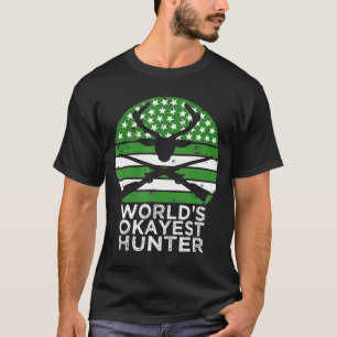 T-shirt Mondes Okayest Hunter Chasse-