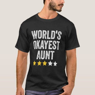 T-shirt Mondes Okayest Tante Funny Famille Correspondant F