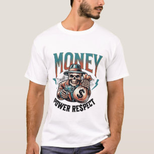 T-Shirt « Money Power Respect » – Tee de l'état d'