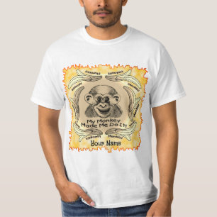 T-shirt Monkey M'A Fait Le Faire