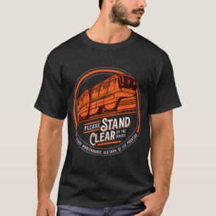 T-shirt Monorail S'Il Vous Plaît Rester Écarté Des Portes