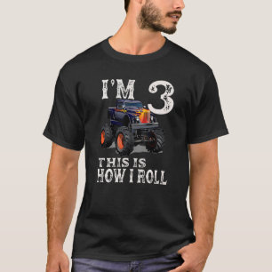 T-shirt Monster Truck 3e anniversaire Je suis 3 Voici comm
