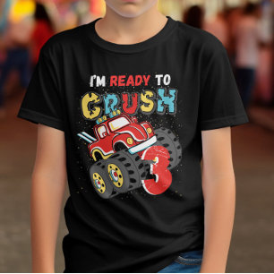 T-shirt Monster Truck 3e anniversaire Je suis prêt à écras