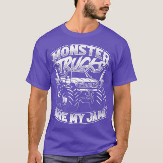 T-shirt Monster Truck Are My Jam For Monster Truck Lovers 