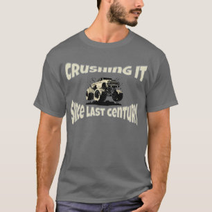 T-shirt Monster Truck Crushing it depuis le Dernier siècle