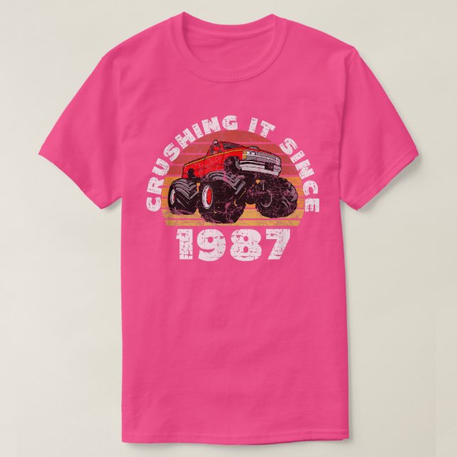 T-shirt Monster Truck Driver Tee Crushing It Depuis 1987 A (Design devant)