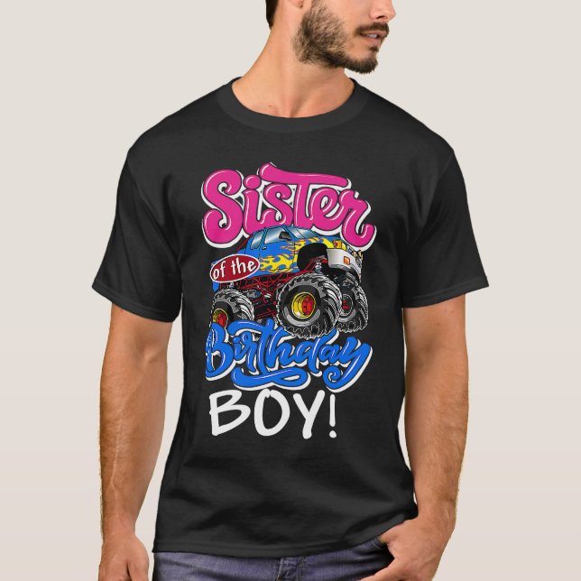 T-shirt Monster Truck Sister of the Birthday Boy (Devant)