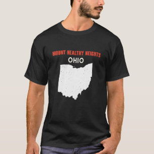 T-shirt Mont Healthy Heights Ohio USA State America Traver