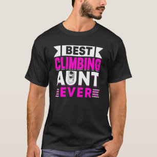 T-shirt Montagne Escalade Rock Climber Tante