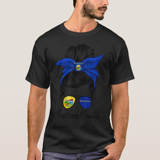 T-shirt Montana Momlife Messy Cheveux Bun Montana Drapeau  (Devant)