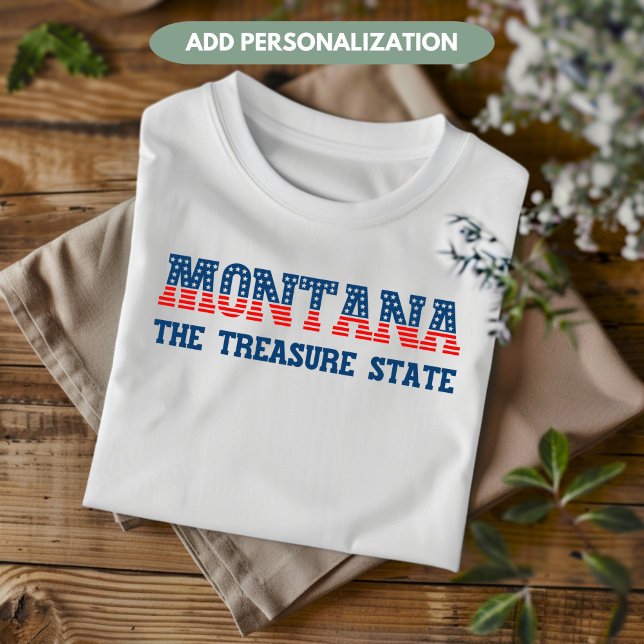 T-shirt Montana Patriotique L'État Trésor Personnalisé (Créateur téléchargé)