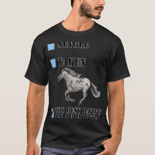 T-shirt Monté seul trop occupé ont Appaloosa Horse Rider E