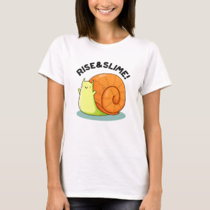 T-shirt Monter Et Slime Funky Snail Pun
