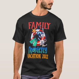T-shirt Monterey California 2022 Matching Family Group Vac