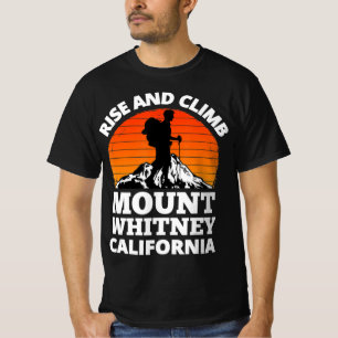 T-shirt Montez et montez le mont Whitney California Mounta
