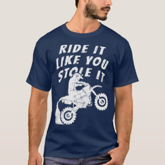 T-shirt Montez-le en désordre comme vous l'avez volé Vélo 