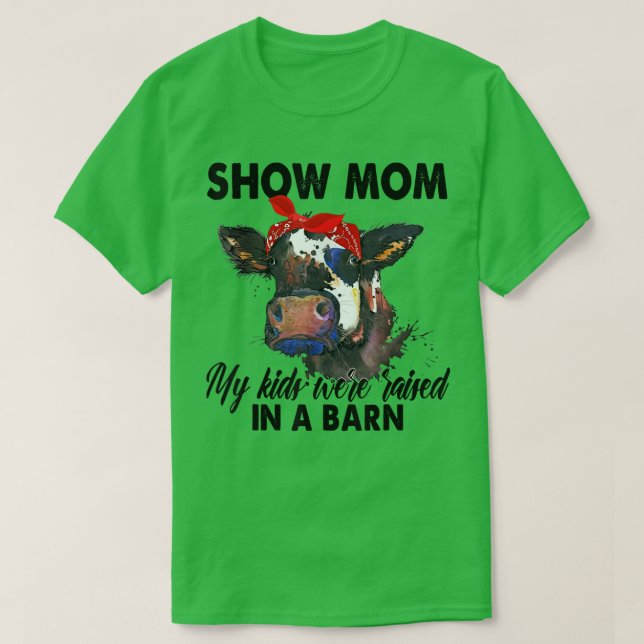 T-shirt Montre à maman que mes enfants ont été élevés dans (Design devant)