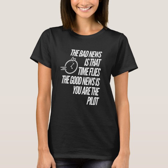T-shirt Montre de pilote graphique à horloge motivationnel (Devant)