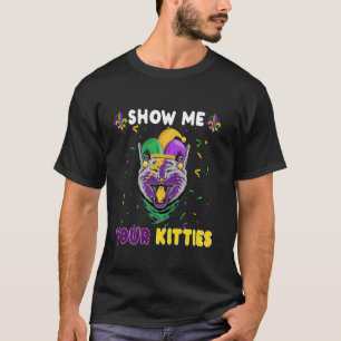 T-shirt Montre-moi tes chatons drôle de chat mignon masqué