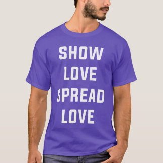 T-shirt Montrez L'AMOUR Étendez L'AMOUR GRiZ amour tee cam